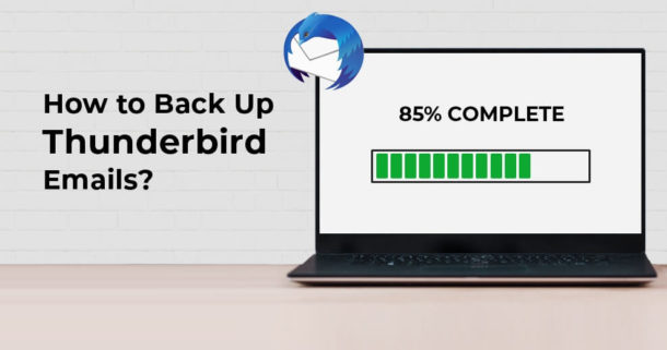 download backing up thunderbird emails